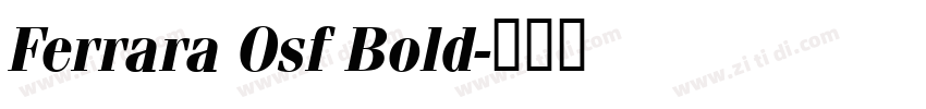 Ferrara Osf Bold字体转换